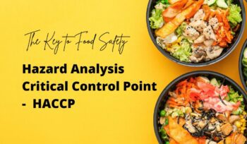 Hazard Analysis Critical Control Point